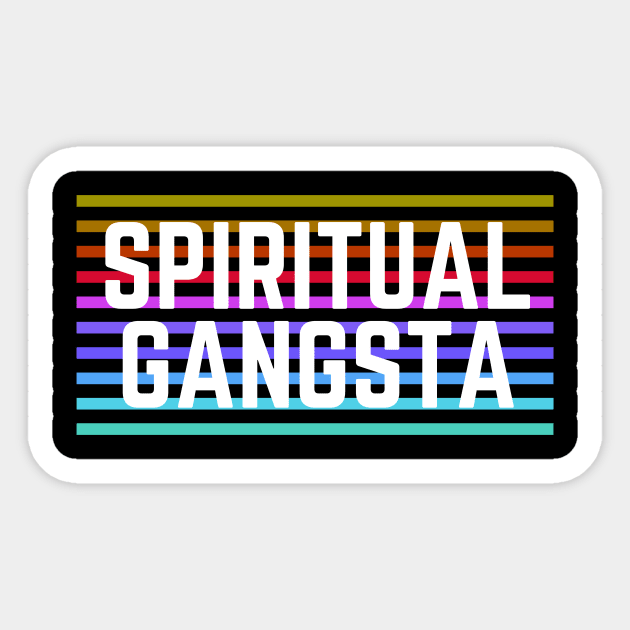 Spiritual Gangsta Sticker by Cosmic Whale Co.